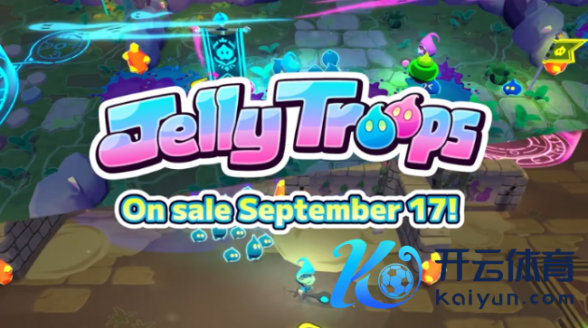 《果冻戎行》初次更新公布 原任天国职工打造好评乱斗